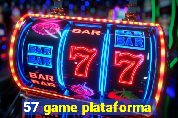 57 game plataforma